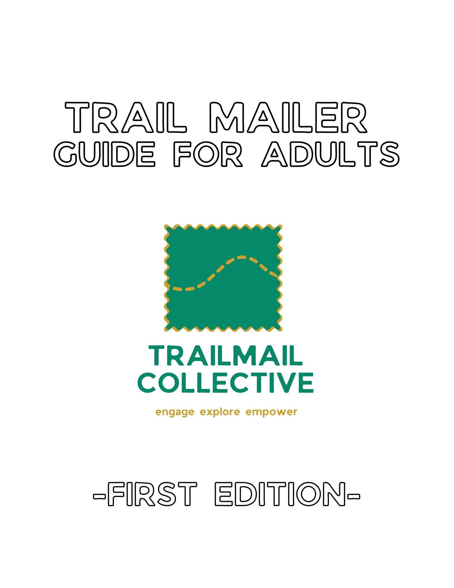 Trailmailer Guide for Adults
